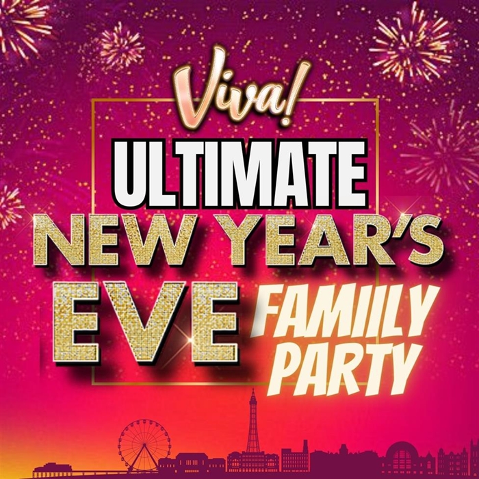 Viva Ultimate New Year's Eve Family Party 2025