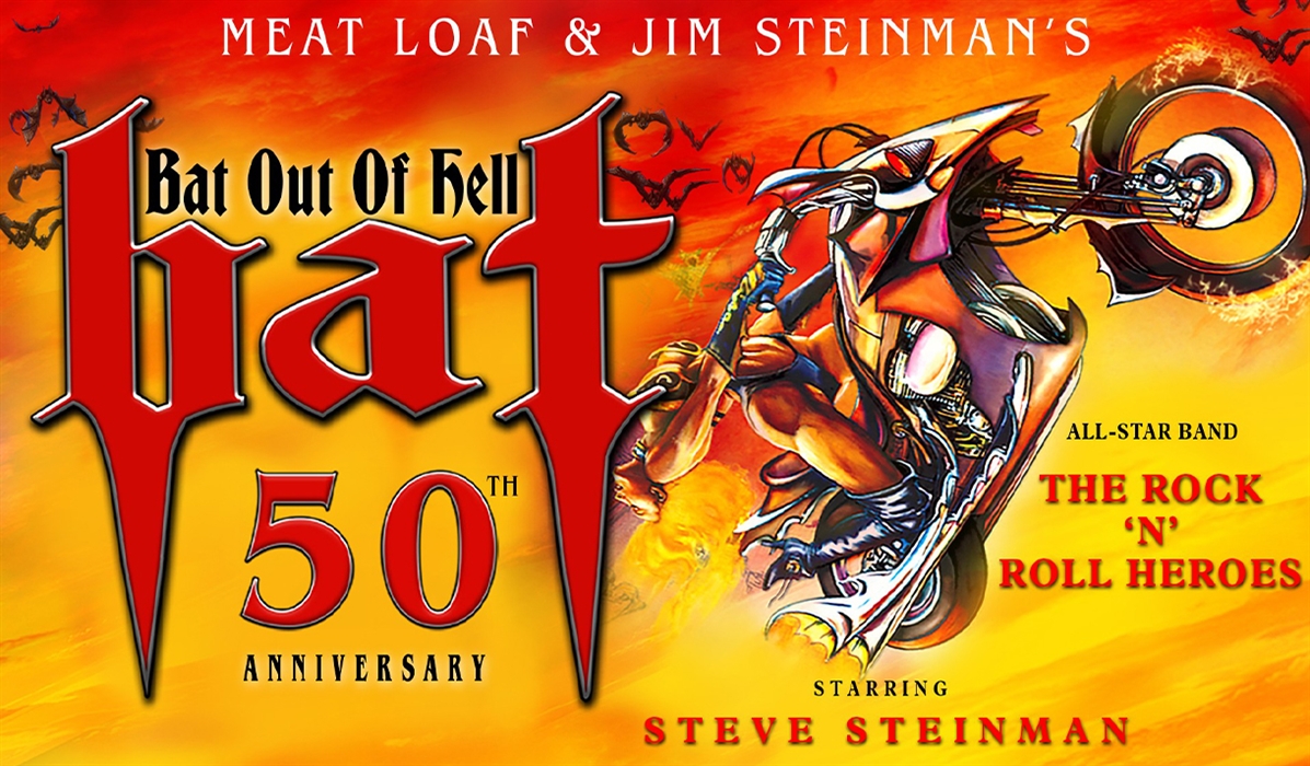 BAT! – The Bat Out Of Hell 50th Anniversary Concert
