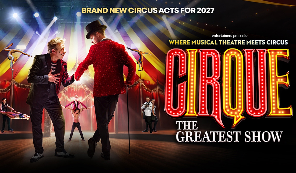 Cirque: The Greatest Show