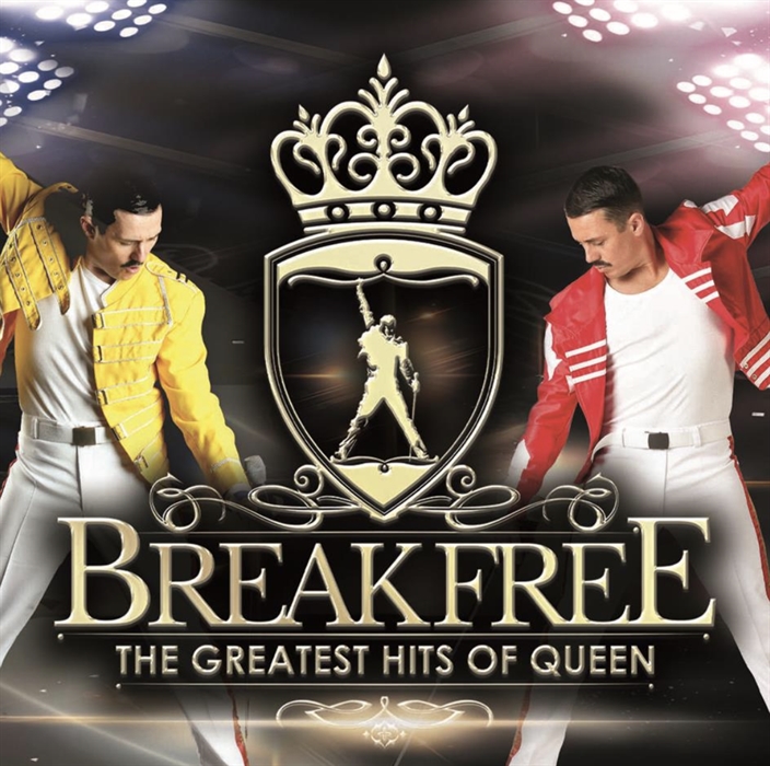 Break Free – The Greatest Hits of QUEEN