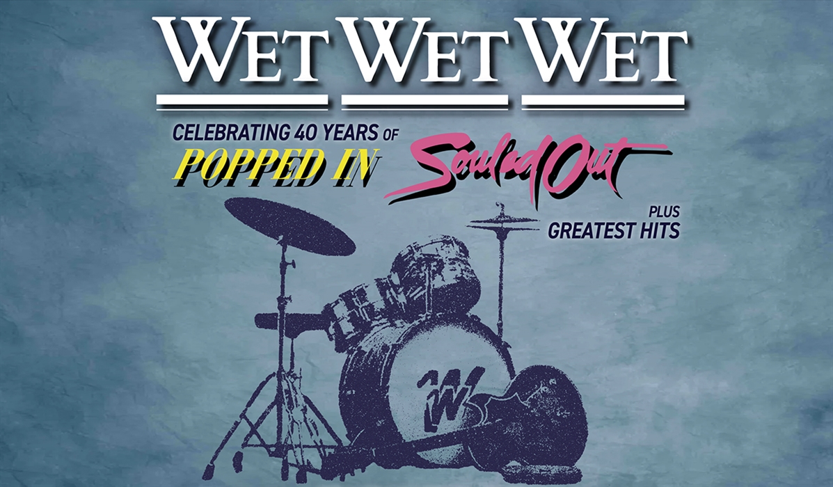 WET WET WET plus special guest Rebecca Ferguson