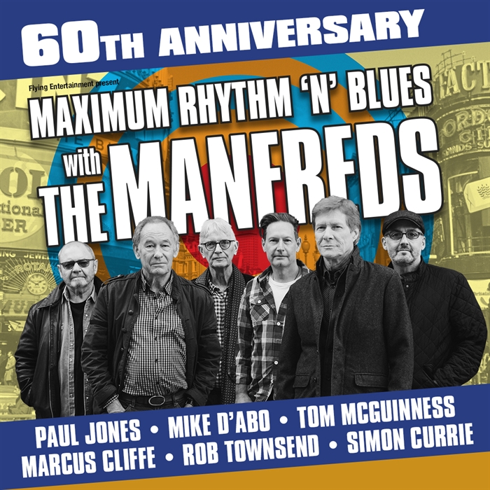 Maximum RnB with The Manfreds: The 60th Anniversary Tour