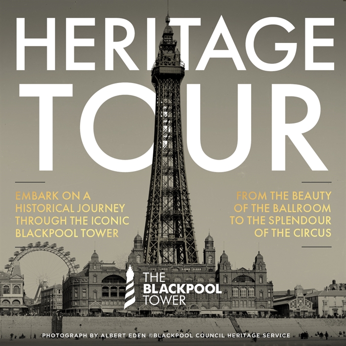 Blackpool Tower Heritage Tours